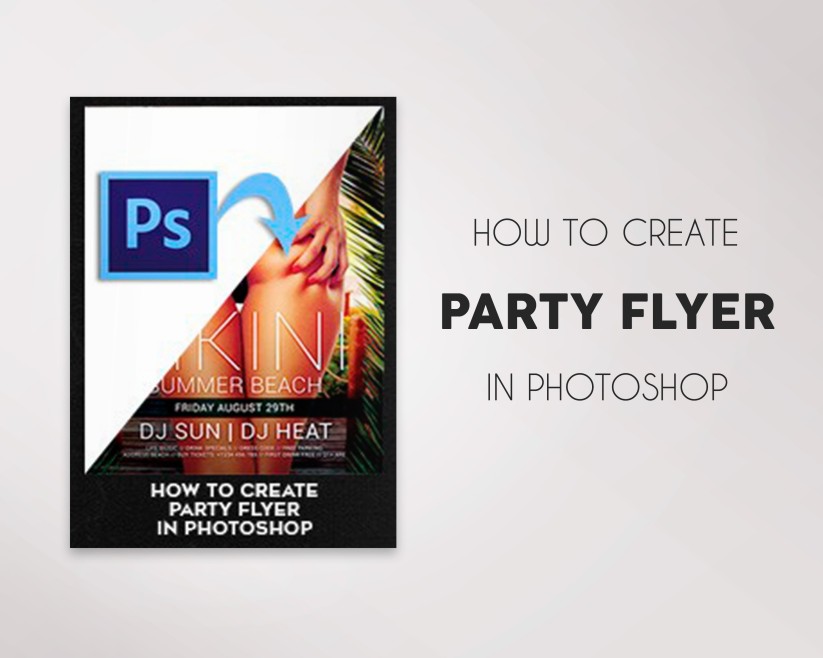 How to create Party flyer in Photoshop (.PSD)