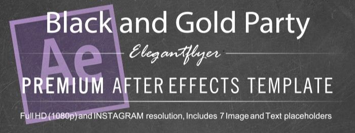 Black and Gold Party After Effects by ElegantFlyer