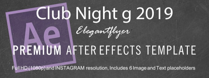 Club After Effects by ElegantFlyer