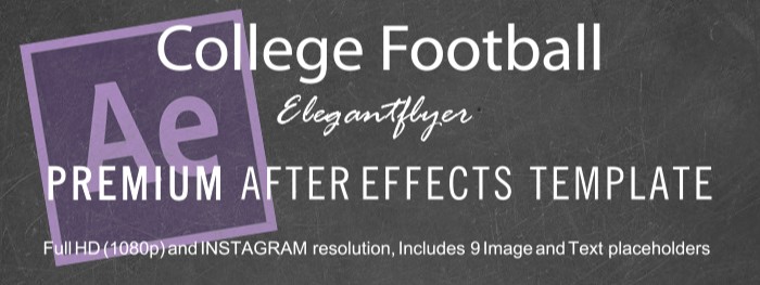 Po College Football After Effects by ElegantFlyer
