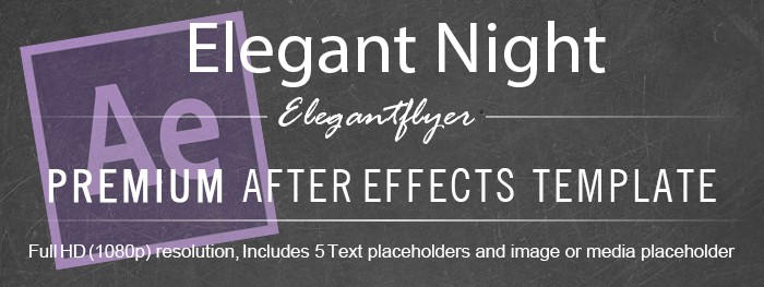 Noche elegante de After Effects. by ElegantFlyer