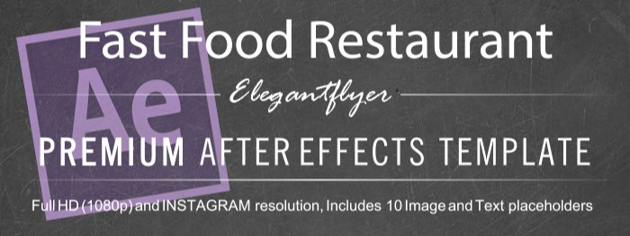 Fast Food After Effects by ElegantFlyer