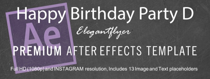 Happy Birthday After Effects by ElegantFlyer