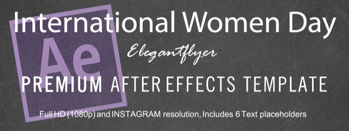 International Women Day After Effects by ElegantFlyer
