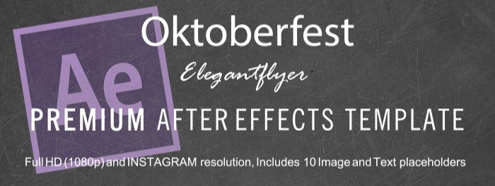 Oktoberfest Efekty After Effects by ElegantFlyer
