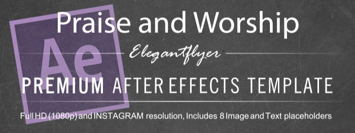 Praise and Worship After Effects by ElegantFlyer