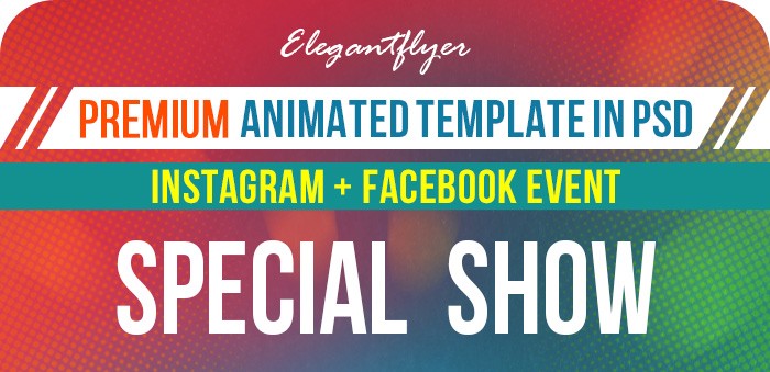 Special Show Animated by ElegantFlyer