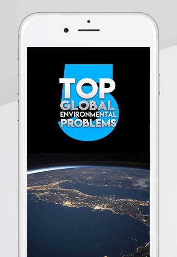 5 TOP Global Environmental Problems