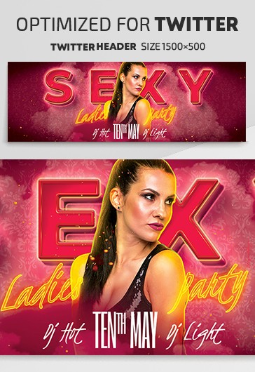 Sexy Ladies Party - Twitter Templates