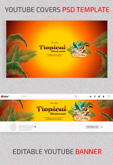 Tropical Weekends Youtube
